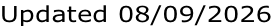 Updated 08/09/2026